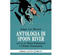 Antologia di Spoon River letto da Claudio Santamaria, Elena Radonicich