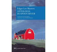 Antologia di Spoon River. Testo inglese a fronte
