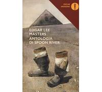 Antologia di Spoon River. Testo inglese a fronte