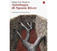 Antologia di Spoon River. Testo inglese a fronte