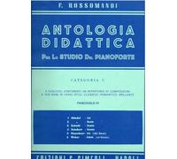 ANTOLOGIA DIDATTICA per lo studio del pianoforte CATEG. C Fasc III ROSSOMANDI
