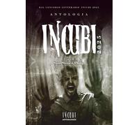 Antologia Incubi 2025