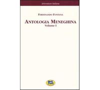 Antologia meneghina. Vol. 1 - Fontana Ferdinando
