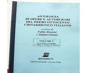 Antologia Opere Autori Rari Primo Ottocento Chitarristico Vol. 1