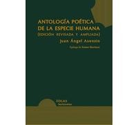 Antología poética de la especie humana: (Edición revisada y ampliada): 3