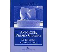 ANTOLOGIA PREMIO GRAMSCI IX ED.