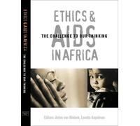 Anton A. van Niekerk Loretta M. Kopelman Ethics and Aids in Africa (Tascabile)