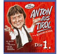 Anton aus Tirol Die 1. (CD)