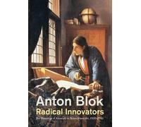Anton Blok Radical Innovators (Tascabile)