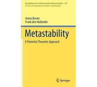 Anton Bovier Frank den Hollander Metastability (Copertina rigida)