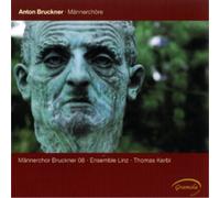 Anton Bruckner Anton Bruckner: Mannerchore (CD) Album