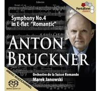 Anton Bruckner Anton Bruckner: Symphony No. 4 in E-flat, 'Romantic' (CD) Hybrid
