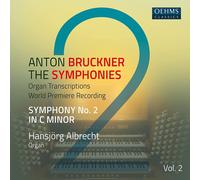 Anton Bruckner Anton Bruckner: The Symphonies: Organ Transcriptions - Volum (CD)