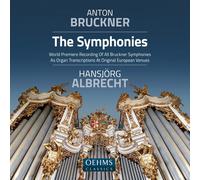Anton Bruckner Anton Bruckner: The Symphonies: World Premiere Recording of (CD)