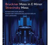 Anton Bruckner Bruckner: Mass in E Minor/Stravinsky: Mass (CD) Album Digipak