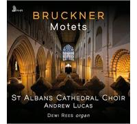 Anton Bruckner Bruckner: Motets (CD) Album