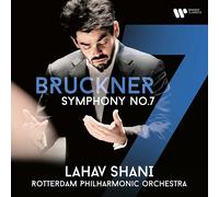 Lahav Shani & Rotterdam Philharmonic Orchestra – Anton Bruckner: Sinfonia n. 7 – CD – Warner Music