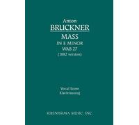 Anton Bruckner Mass in E minor, WAB 27 (Tascabile)
