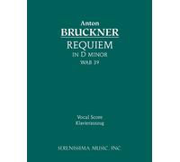Anton Bruckner Requiem in D minor, WAB 39 (Tascabile)