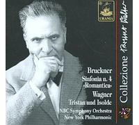 Anton Bruckner/Richard Wagner - Sym 4/Tristan & Isolde-Orch Ex