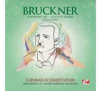 Anton Bruckner SYMPHONY NO. 4 IN E-FLAT MAJOR ?ROMANTIC? (CD)