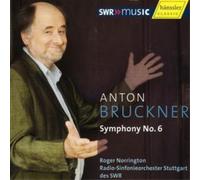 Anton Bruckner Symphony No. 6 (Norrington) (CD) Album