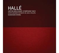 Anton Bruckner: Symphony No. 9 In D Minor