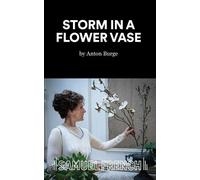 Anton Burge Storm in a Flower Vase (Tascabile)