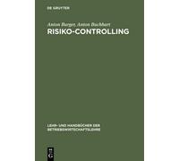 Anton Burger Anton Buchhart Risiko-Controlling (Copertina rigida)
