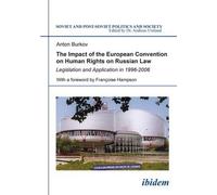 Anton Burkov The Impact of the European Convention on Human Rights o (Tascabile)