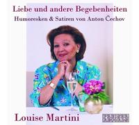 Martini,Louise - Liebe U.Andere Begebenheiten