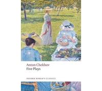 Anton Chekhov Five Plays (Tascabile) Oxford World's Classics