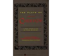 Anton Chekhov Paul Schmidt The Plays of Anton Chekhov (Tascabile)