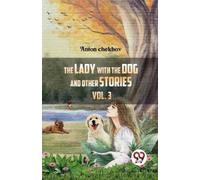 Anton Chekhov The Lady with the Dog and Other Stories (Tascabile)