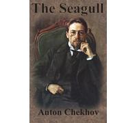 Anton Chekhov The Seagull (Copertina rigida)