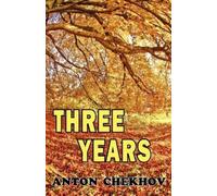Anton Chekhov Three Years (Tascabile)