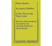 Anton Chekhov Tracy Letts Three Sisters (Tascabile)