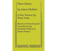 Anton Chekhov Tracy Letts Three Sisters (Tascabile)