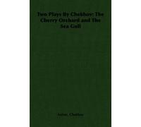 Anton, Chekhov Two Plays By Chekhov (Tascabile)