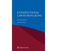 Anton Cooray Constitutional Law in Hong Kong (Tascabile)