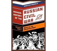 Anton Denikin Alexander Lukomsky Afrik A Memoir History of the Russ (Tascabile)