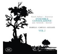 Anton Diabelli Ensemble Consolazione: Diabelli/Carulli/Giuliani - Volume 2 (CD)