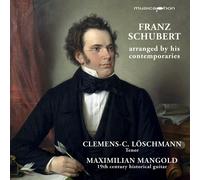 Anton Diabelli Schubert arranged by his contemporaries (CD)