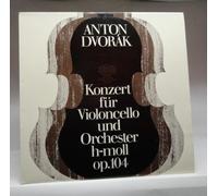 Anton Dvorak - Dvorak : Konzert für Violoncello und Orchester h-moll, op. 104 , Vinyl LP