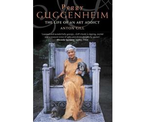 Anton Gill Peggy Guggenheim (Tascabile)