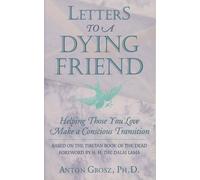 Anton Grosz Letters to a Dying Friend (Tascabile)