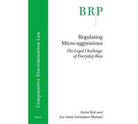 Anton Kok Lee-Anne Germanos Manuel Regulating Micro-aggressions (Tascabile)