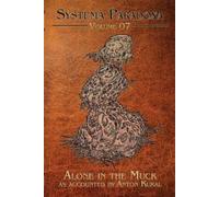 Anton Kukal Alone in the Muck (Tascabile) Systema Paradoxa
