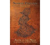 Anton Kukal Alone in the Muck (Tascabile) Systema Paradoxa