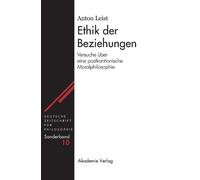 Anton Leist Ethik der Beziehungen (Copertina rigida)